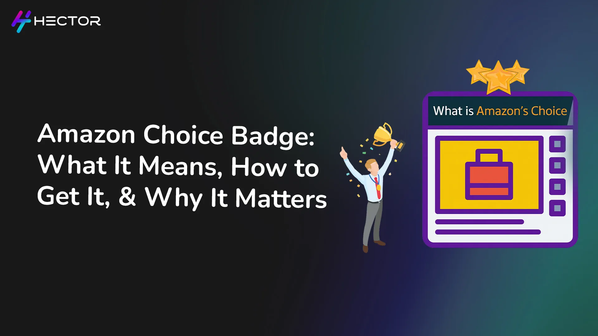Amazon Choice Badge: What It Means, How to Get It, and Why It Matters