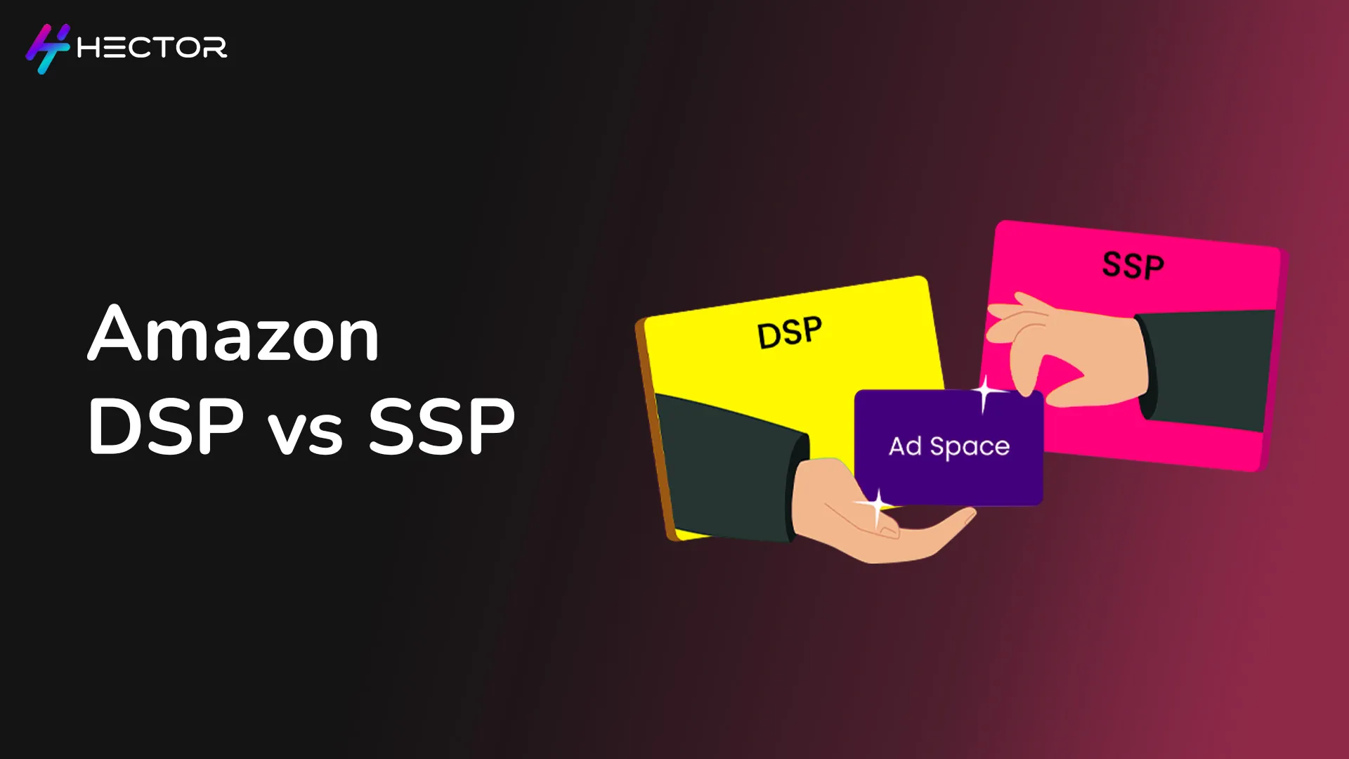 Amazon DSP vs SSP: A Comprehensive Comparison for Marketers