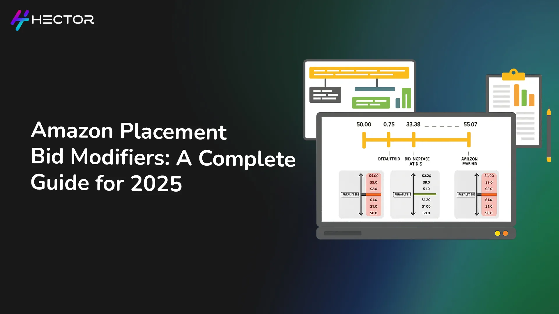 Amazon Placement Bid Modifiers: A Complete Guide