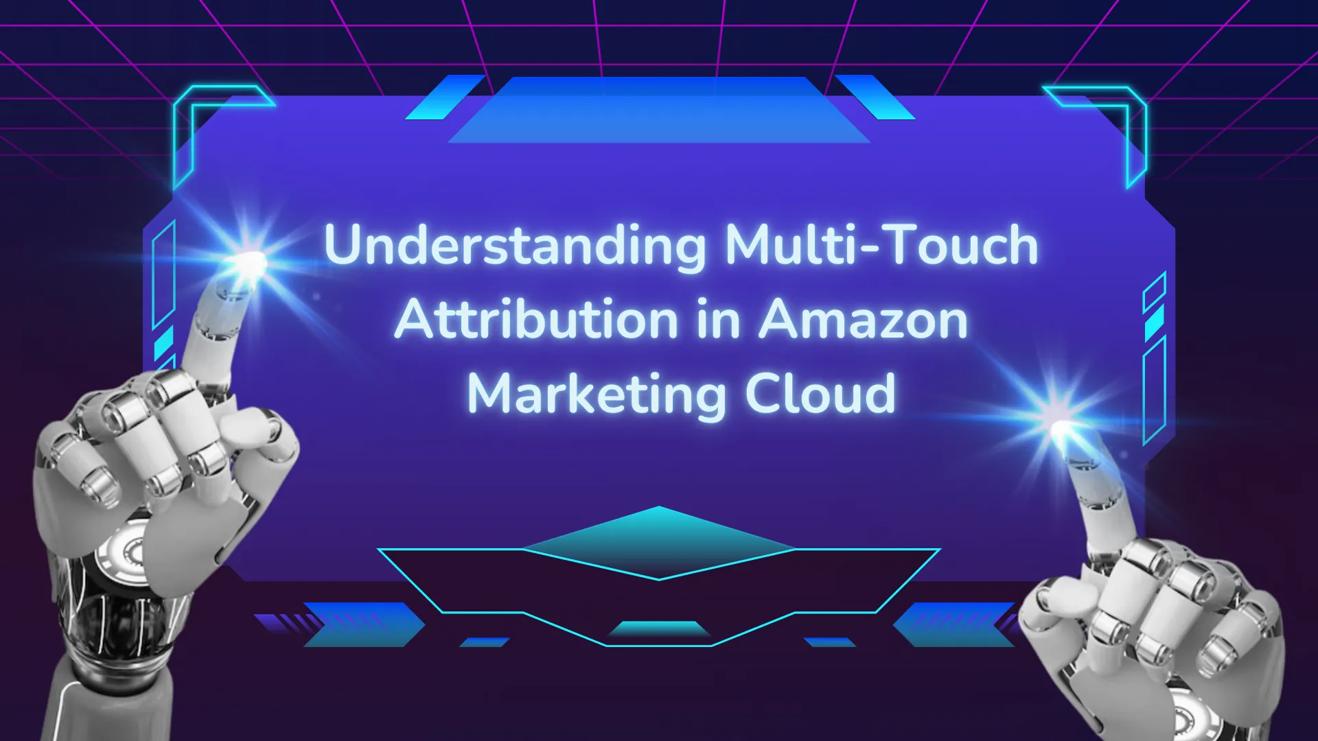 Understanding Multi-Touch Attribution in Amazon Marketing Cloud