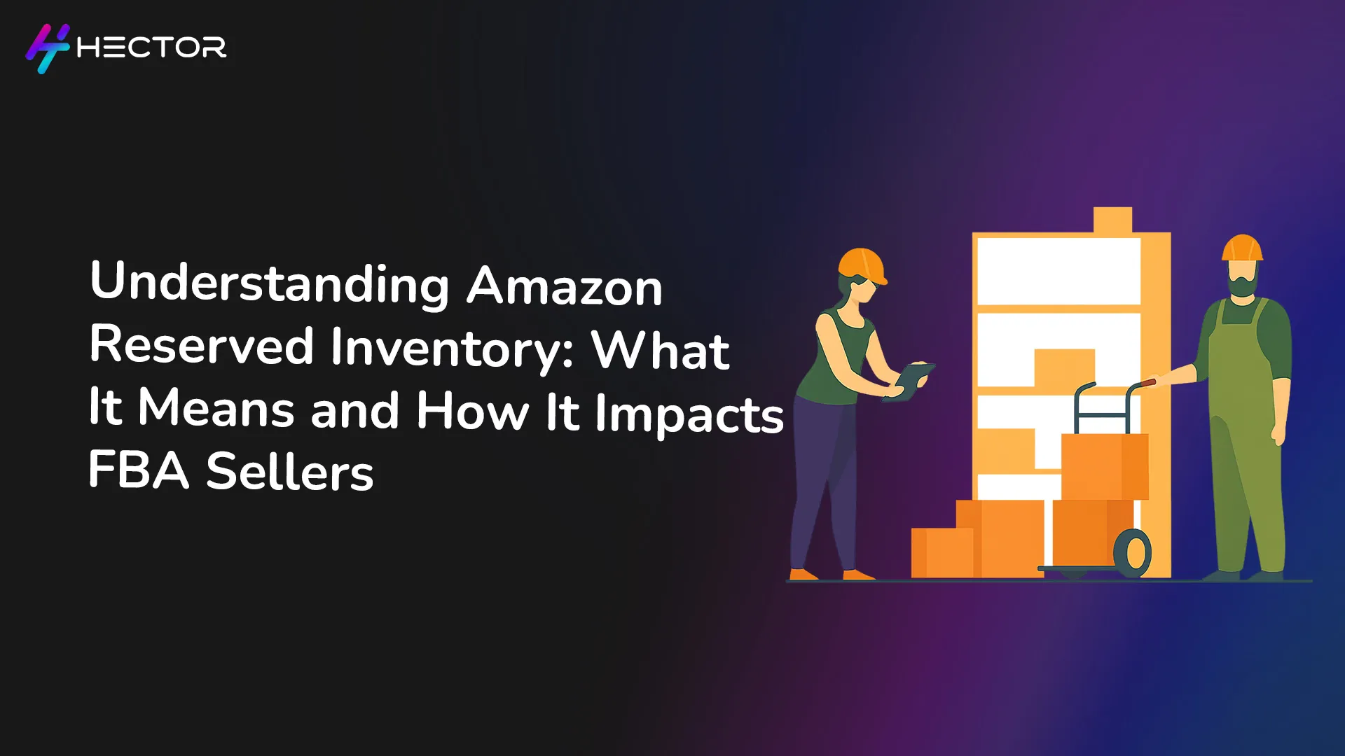 Understanding Amazon Reserved Inventory: What It Means and How It Impacts FBA Seller